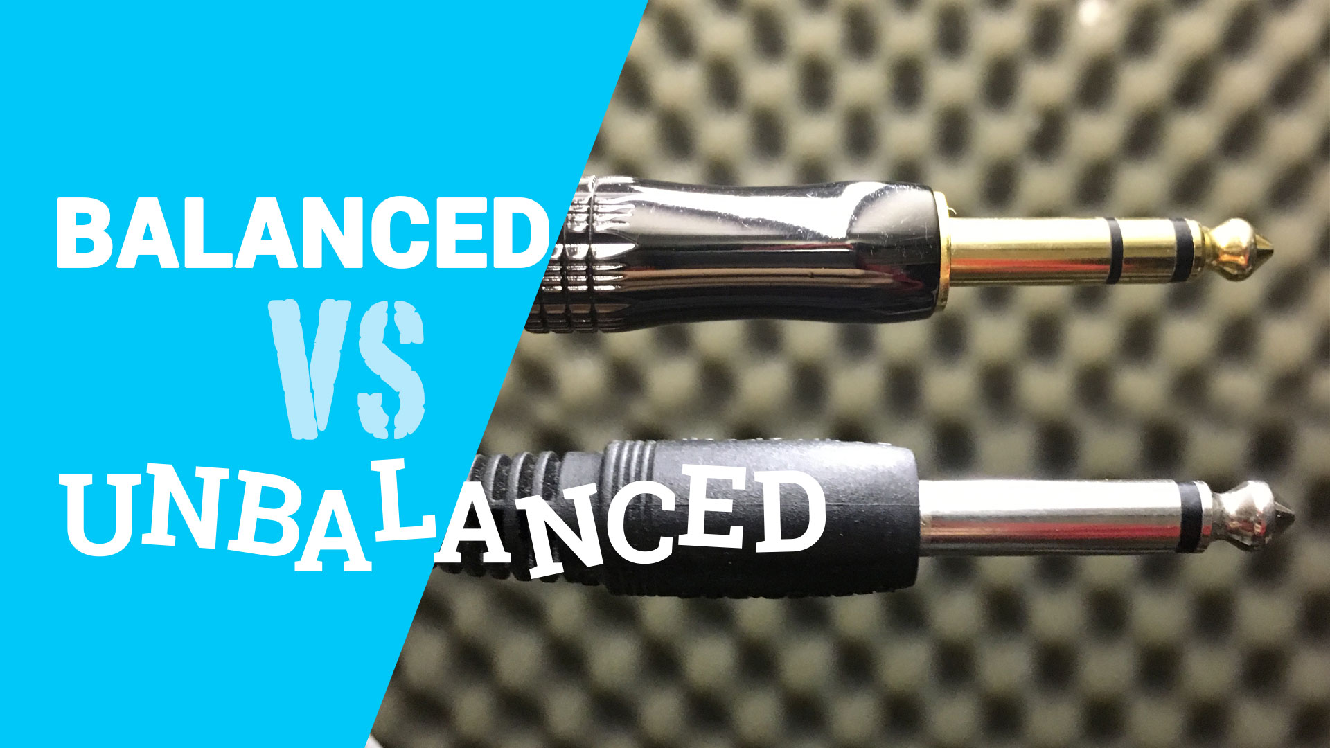 Balanced vs Unbalanced: Cách Kết Nối Giúp Cải Thiện Chất Lượng Âm Thanh